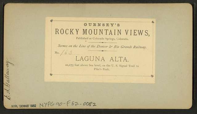 Laguna Alta. 10,175 feet above sea level, on the U.S. Signal Trail to  Pike's Peak. - NYPL's Public Domain Archive Public Domain Search